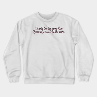 Daisy Jones and The Six Young Stars Lyric Crewneck Sweatshirt